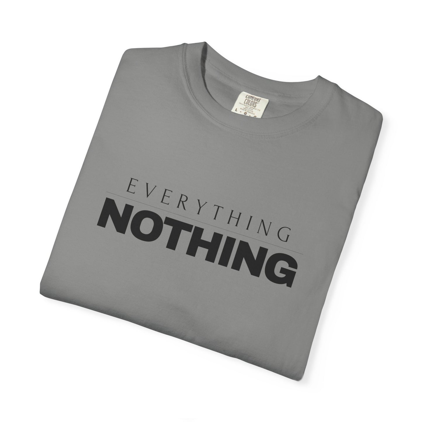EVERYTHING / NOTHING