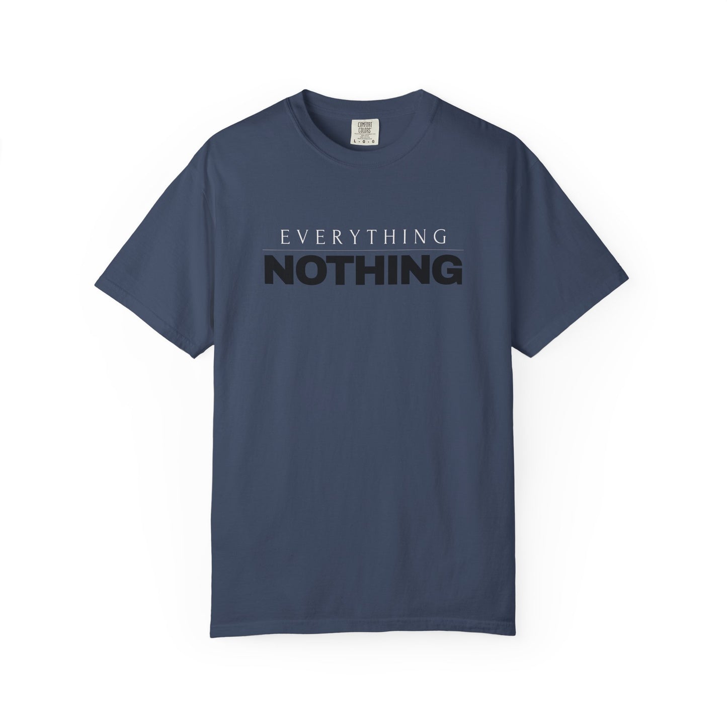 EVERYTHING / NOTHING