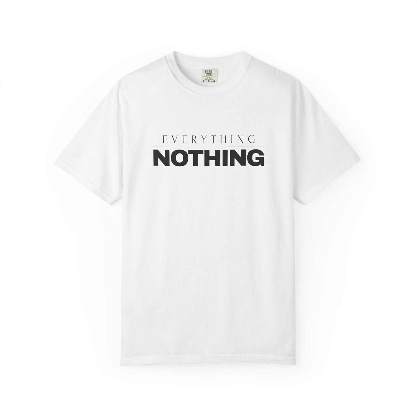 EVERYTHING / NOTHING