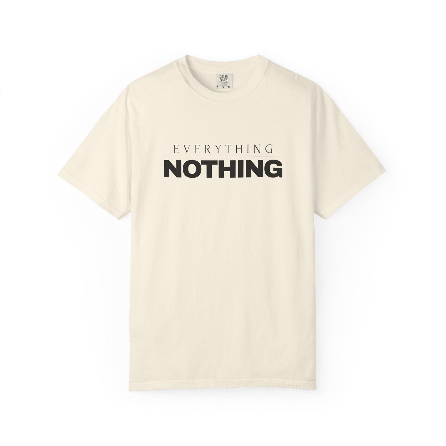 EVERYTHING / NOTHING
