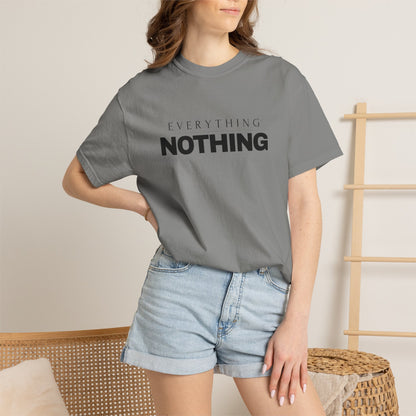 EVERYTHING / NOTHING