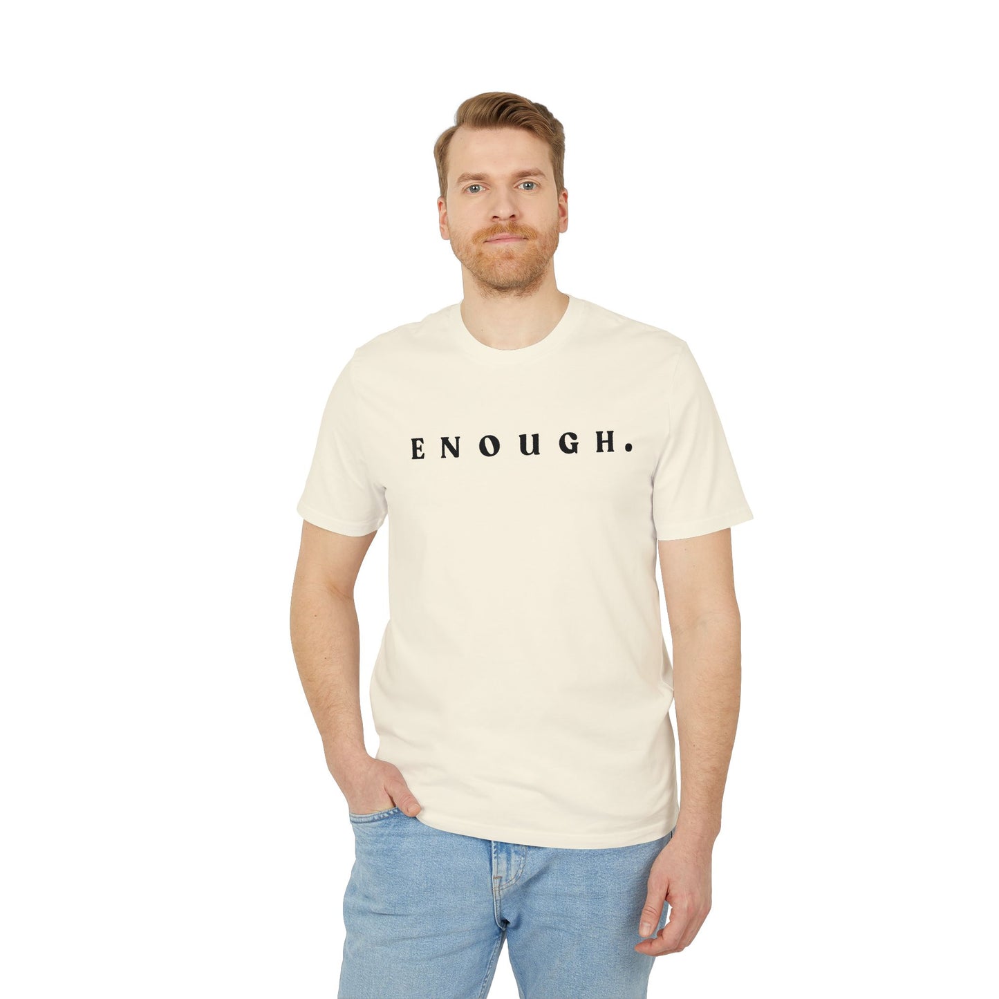 ENOUGH