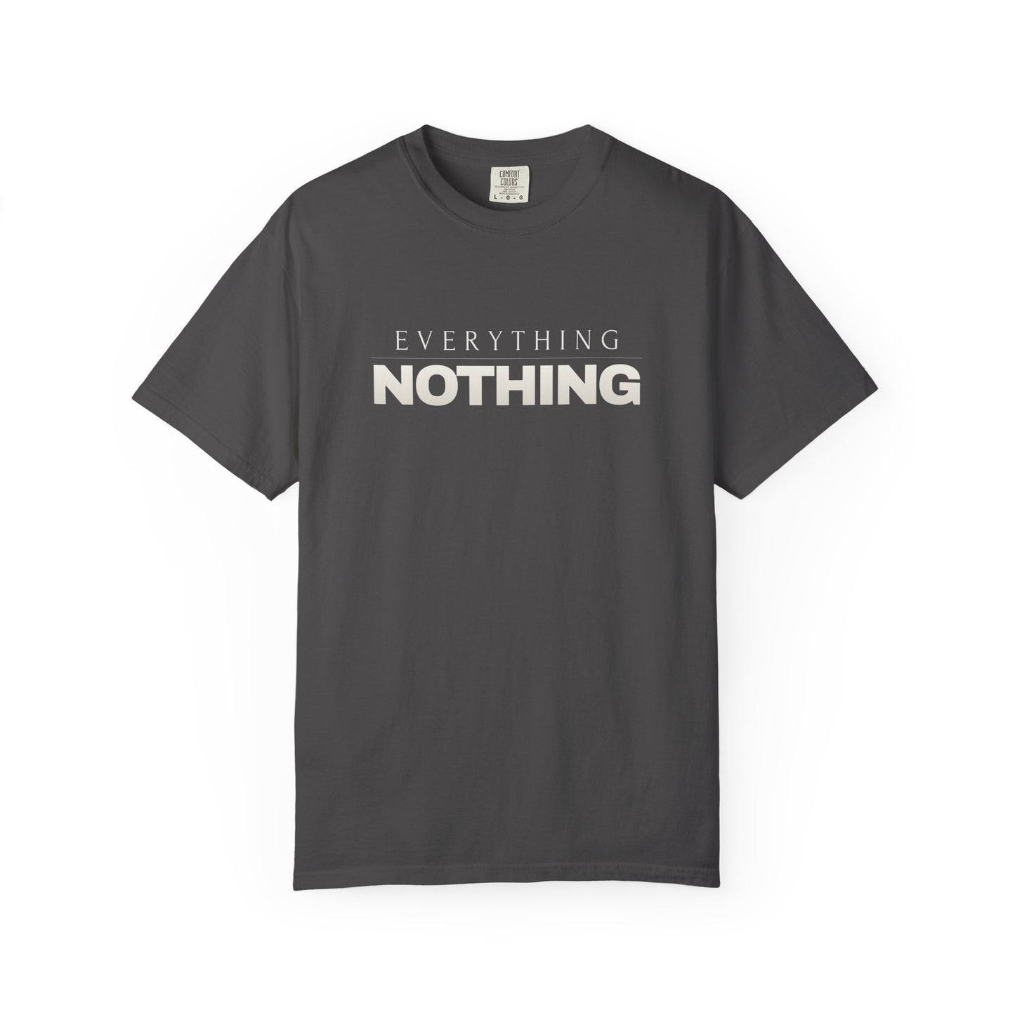 EVERYTHING / NOTHING