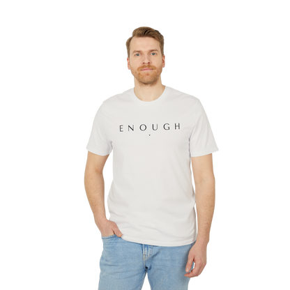 ENOUGH